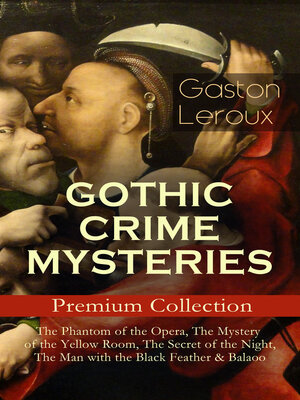 cover image of Gothic Crime Mysteries – Premium Collection
